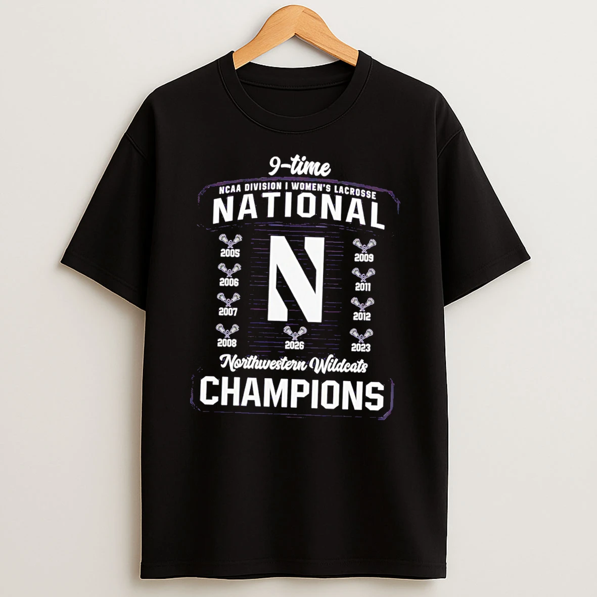 Officials Northwestern Wildcats 2026 Ncaa Womens Lacrosse National Champions 9 Time Tee Premium T Shirt Sweatshirt Hoodie