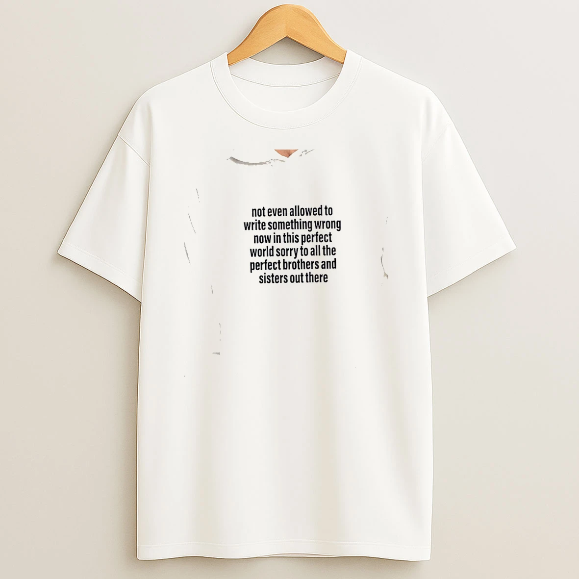 Officials Not Even Allowed To Write Something Wrong Now In This Perfect World Sorry Premium T Shirt Sweatshirt Hoodie