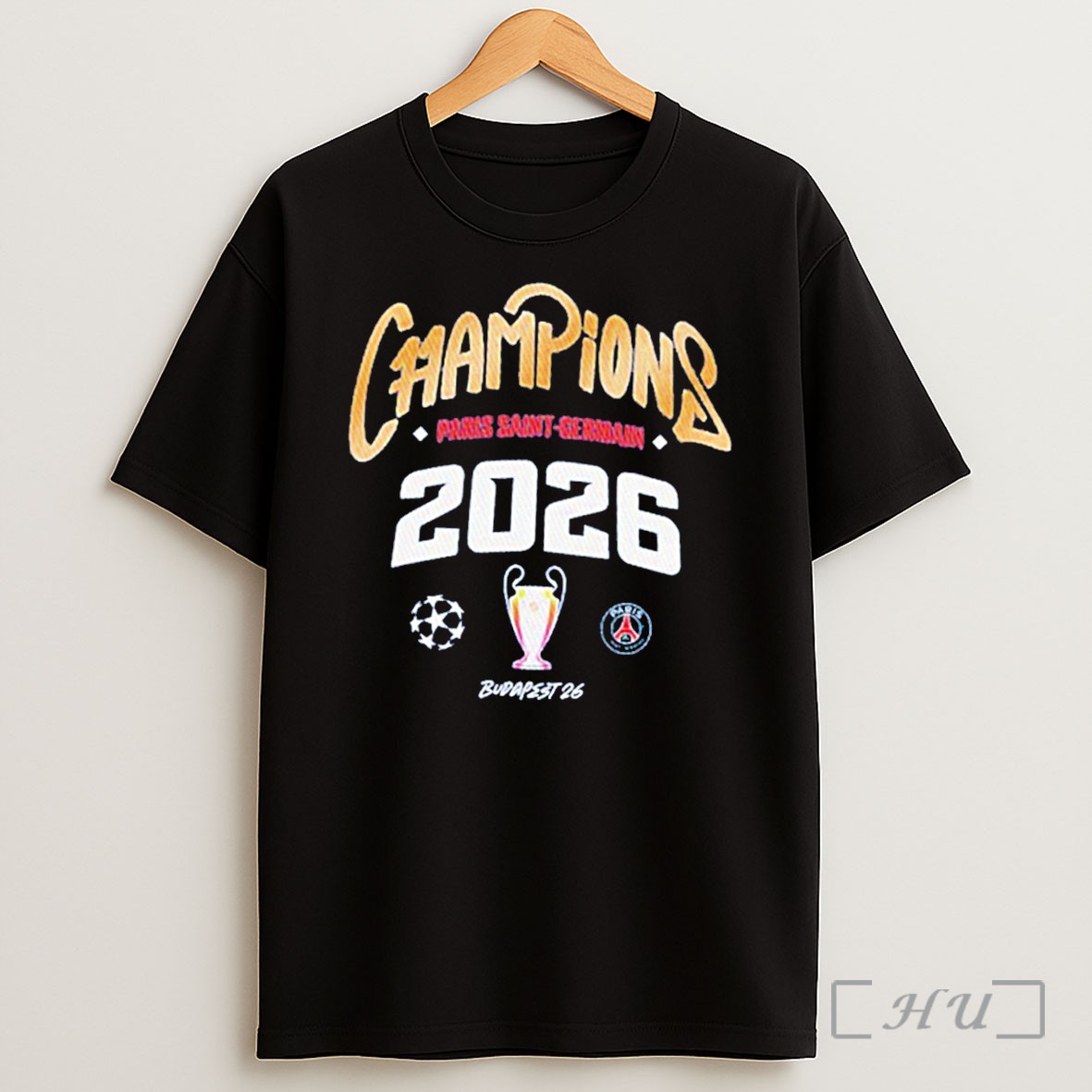 Officials Paris Saint Germain Uefa Champions Of Europe 2026 Tee Shirt