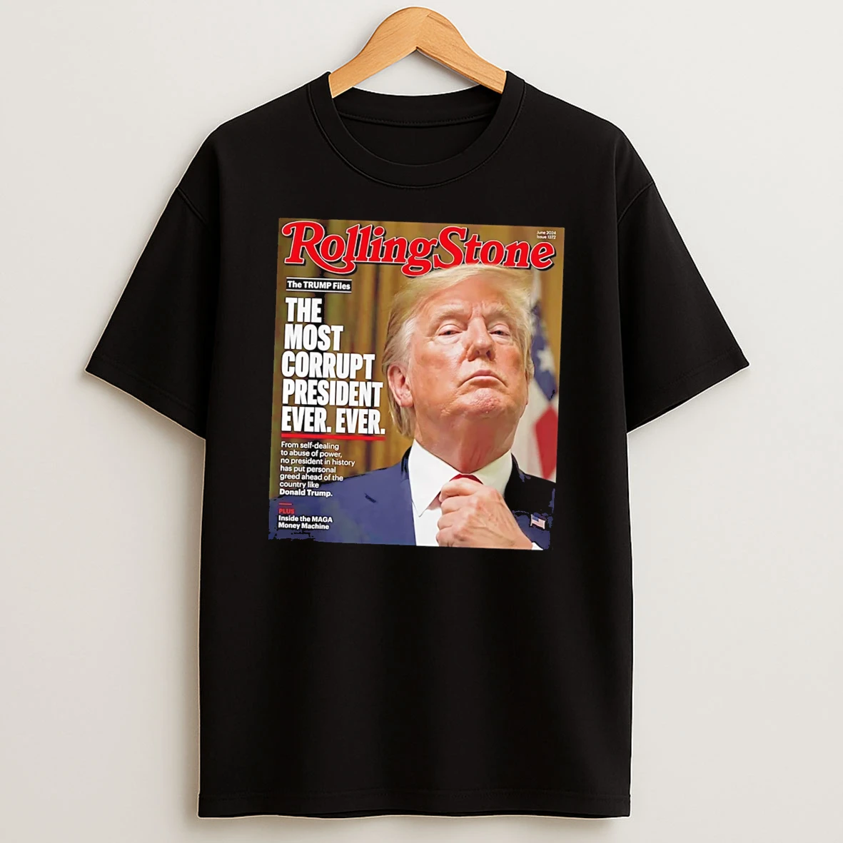 Officials Rolling Stone The Trump Files The Most Corrupt President Ever Tee Premium T Shirt Sweatshirt Hoodie