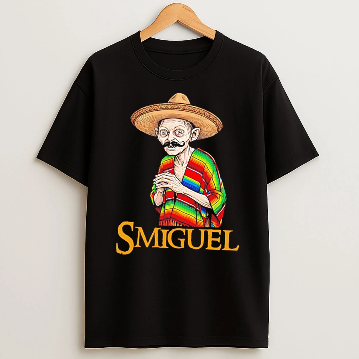 Officials Smiguel Gollum In A Sombrero And Poncho Tee Premium T Shirt Sweatshirt Hoodie