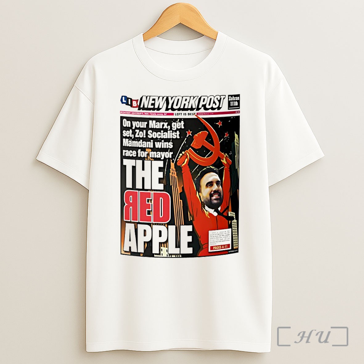Officials Zohran Mamdani New York Post On Your Marx Get Set Zo Socialist The Red Apple Shirt