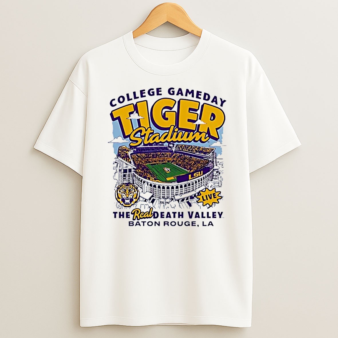 Original College Gameday Tiger Stadium Live The Real Death Valley Baton Rouge La Lsu White T Shirt