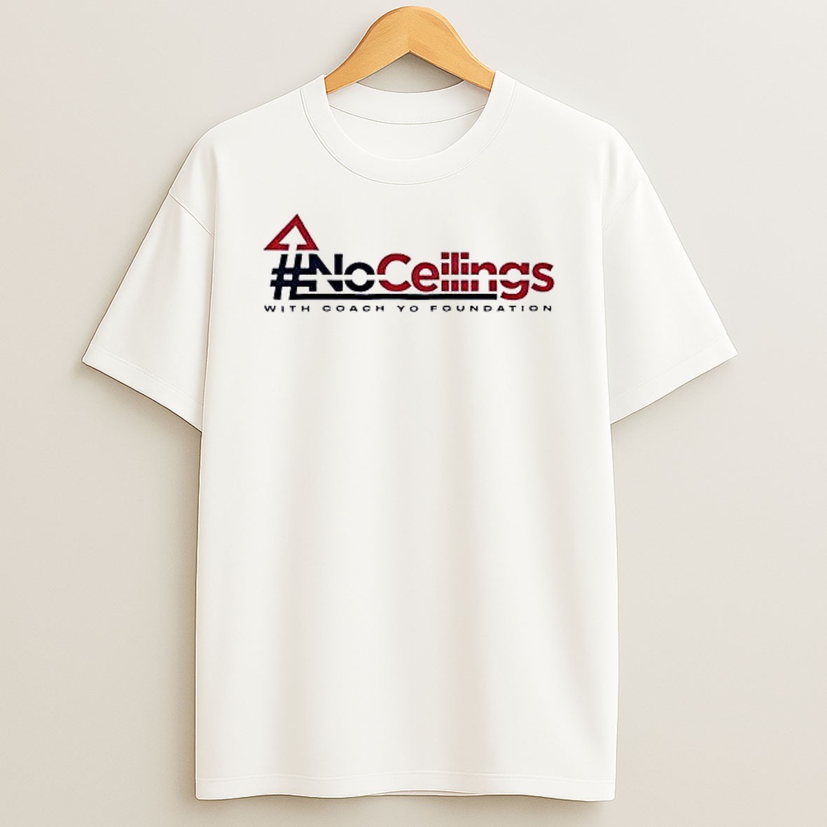 Original No Ceilings With Coach Yo Foundation T Shirt