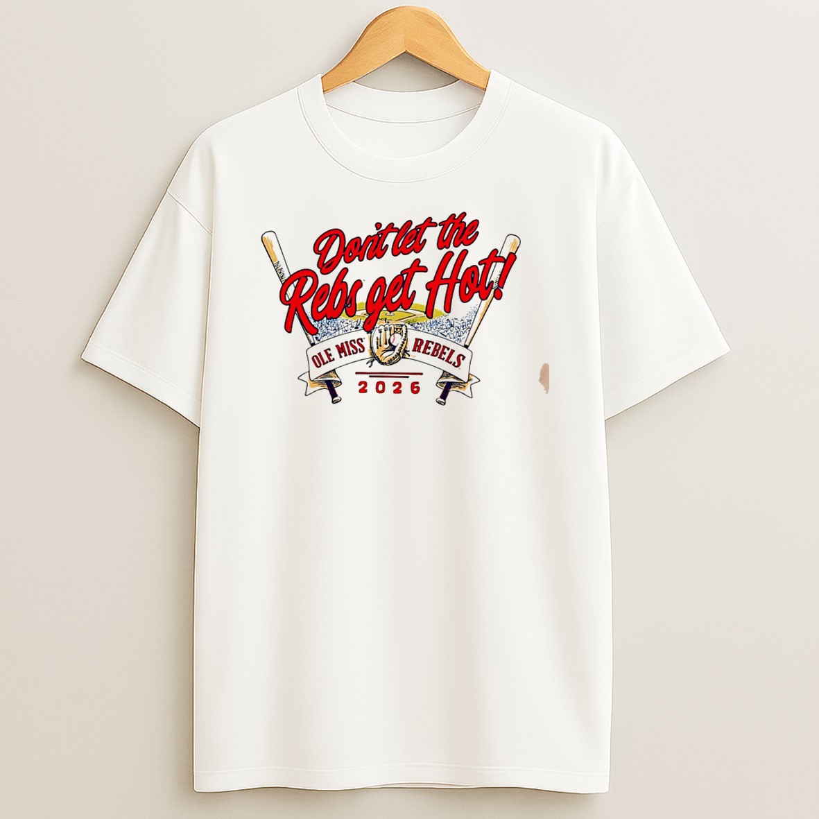 Original Ole Miss Rebels Dont Let The Rebs Get Hot 2026 Tee T Shirt
