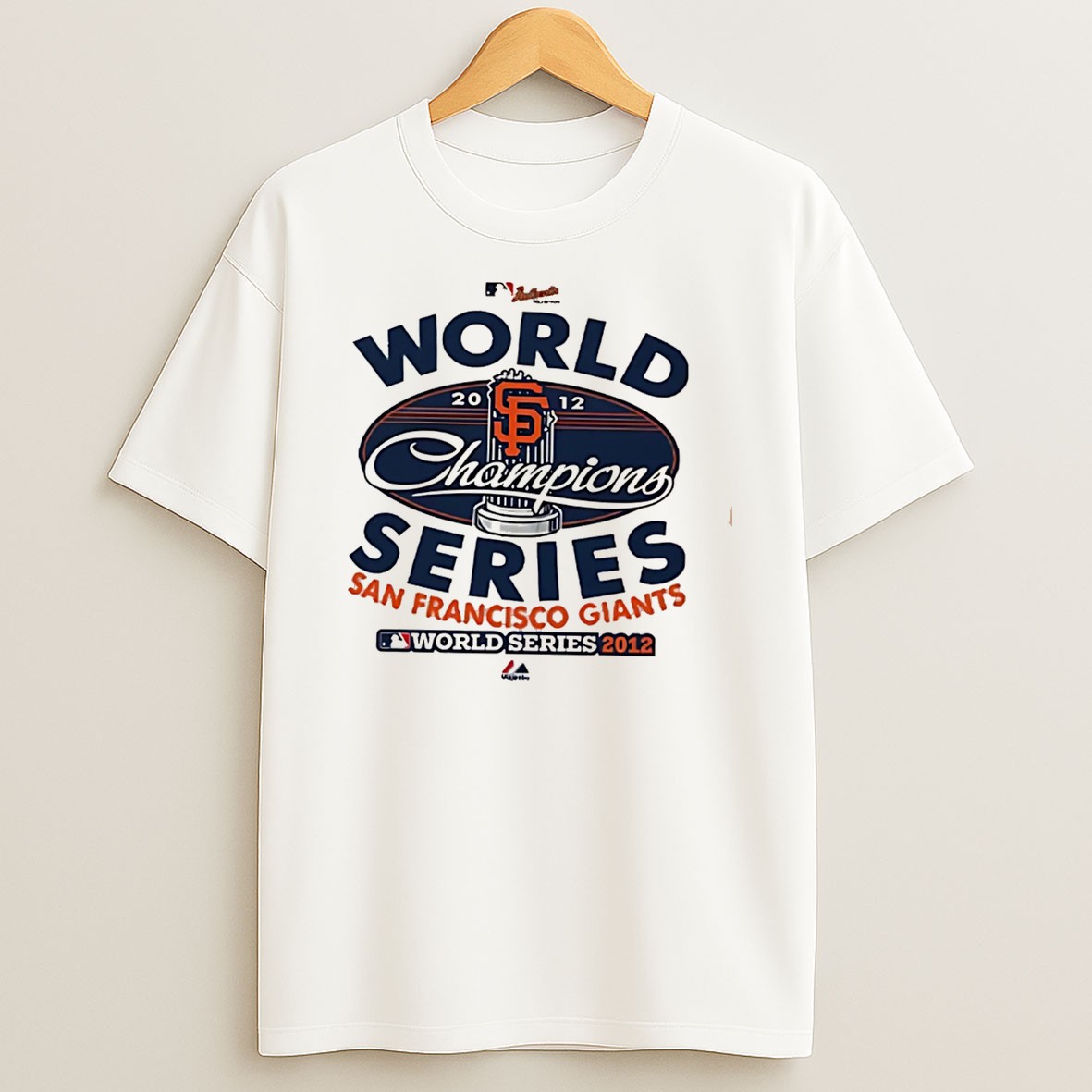 Original San Francisco Giants World Series Champions 2012 Tee T Shirt