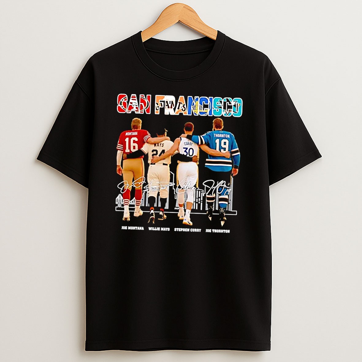Original San Francisco Joe Montana Willie Mays Stephen Curry Joe Thornton Legend Team Signature Black T Shirt