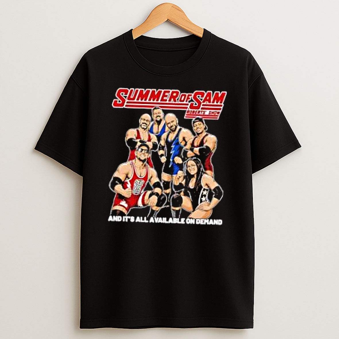 Original Summer Of Sam And Its All Available On Demand T Shirt