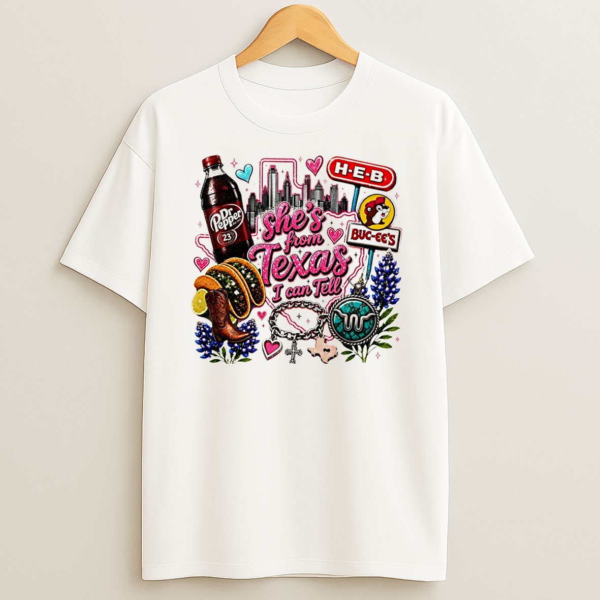 Original Texas Dr Pepper Tacos H E B Buc Ees Shes From Texas I Can Tell Text T Shirt