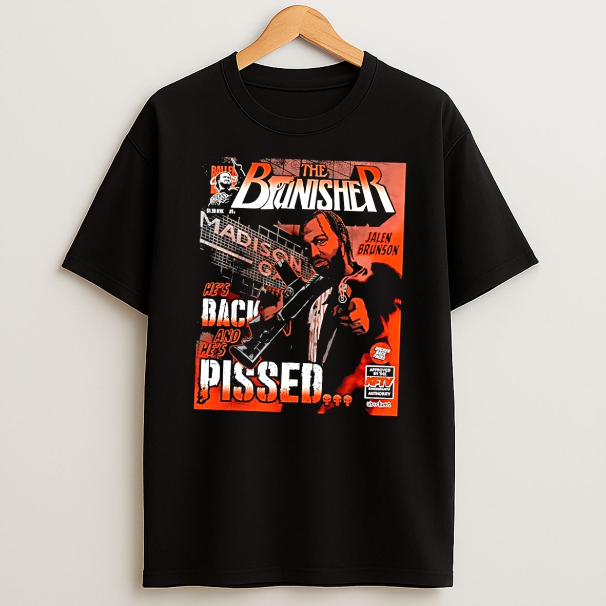 Original The Brunisher Jalen Brunson He Is Back And Pissed Knicks Black T Shirt