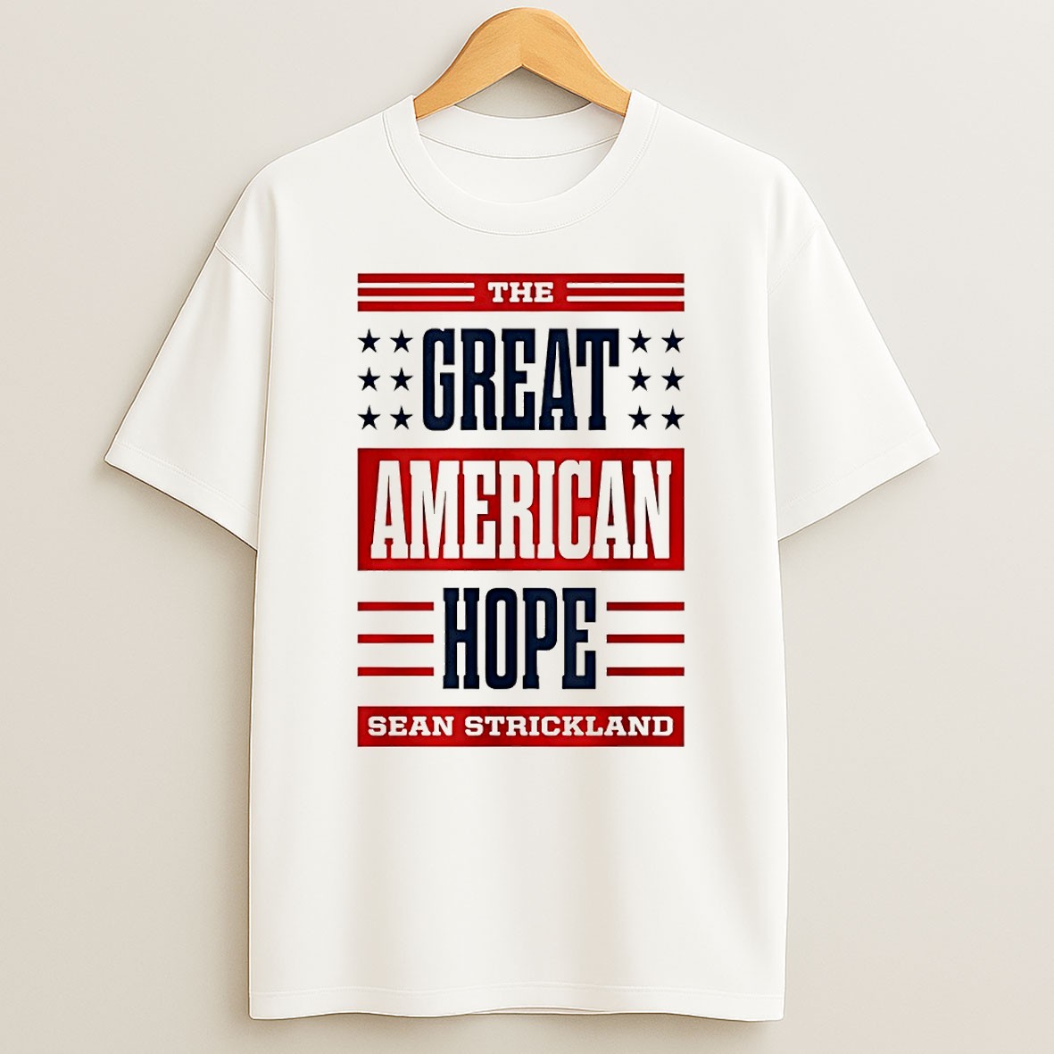 Original The Great American Hope Sean Strickland T Shirt