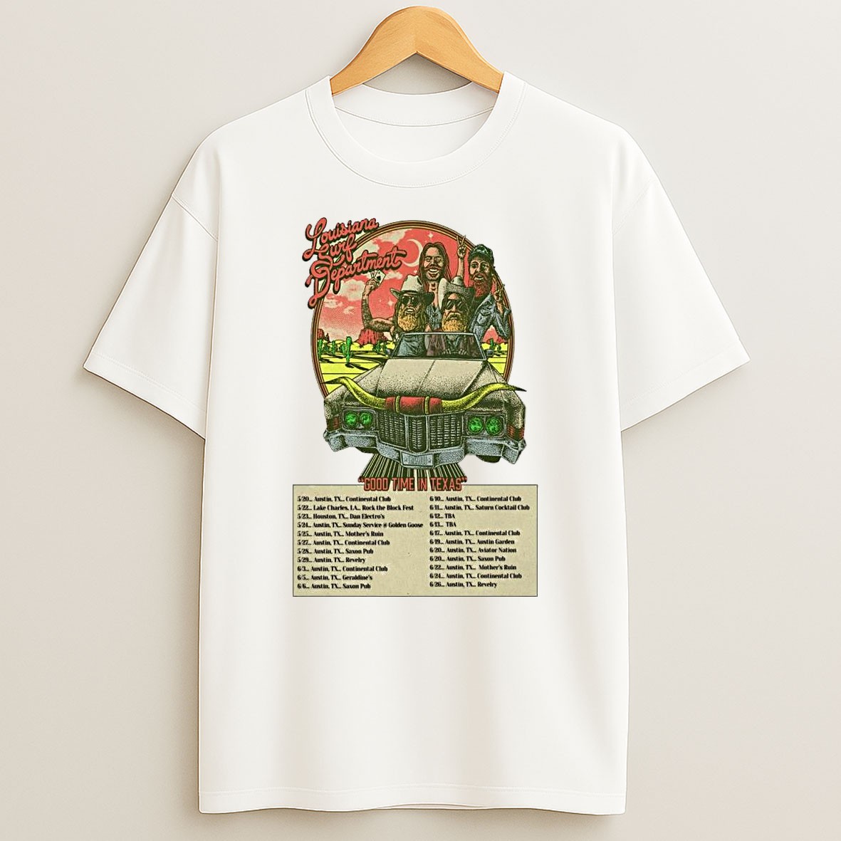 Original The Louisiana Surf Department Good Time In Texas 2026 Shows 1 T Shirt
