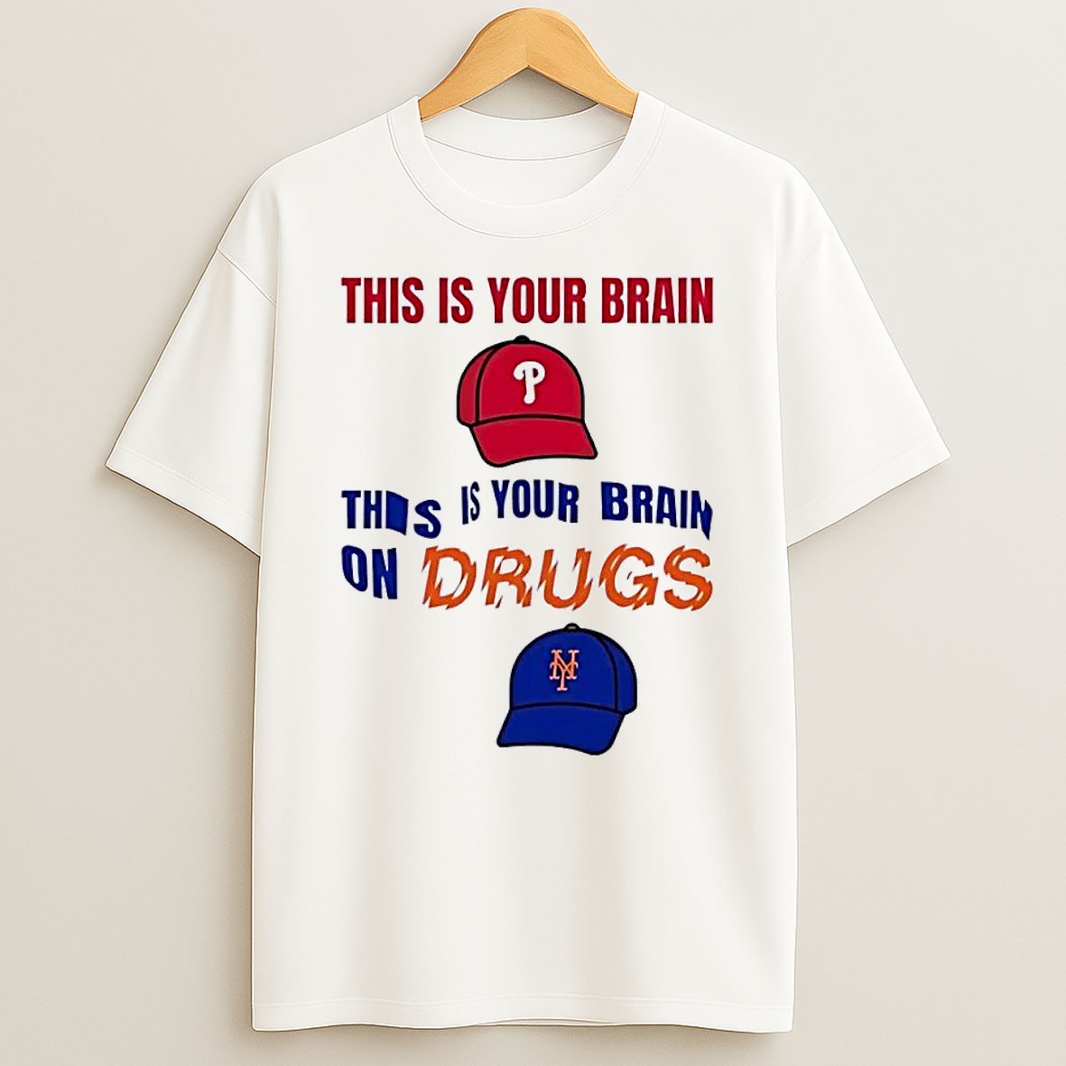 Original This Is Your Brain On Drugs Phillies Baseball White T Shirt