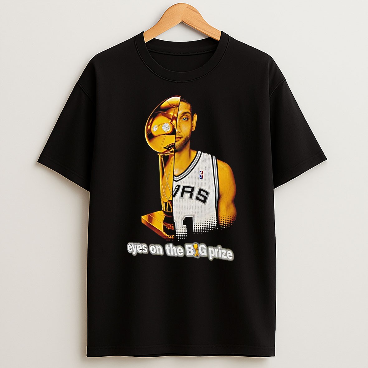 Original Tim Duncan X Cup San Antonio Spurs Eyes On The Big Prize T Shirt