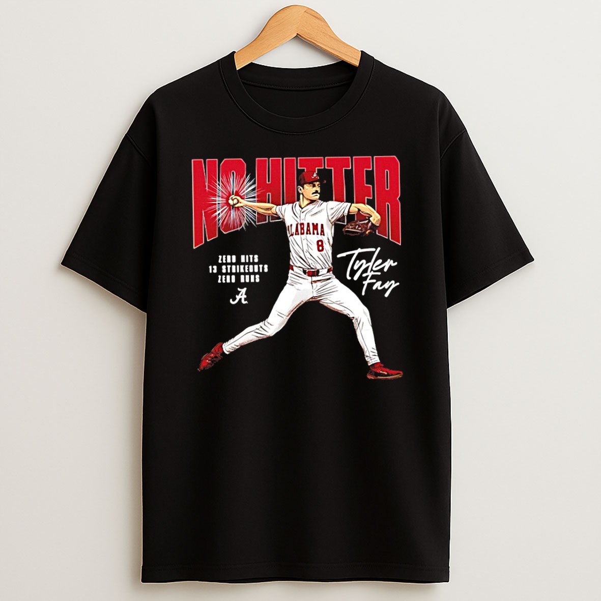 Original Tyler Fay Zero Hits 13 Strikeouts Zero Runs Alabama Baseball Signature T Shirt