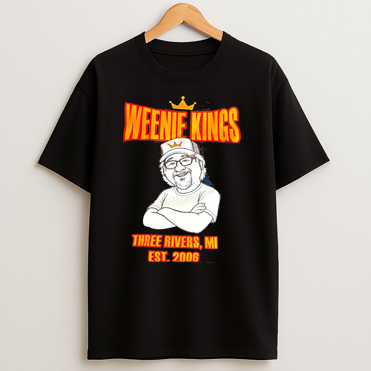 Original Weenie Kings In Three Rivers Michigan Est 2006 Graphic Tee T Shirt