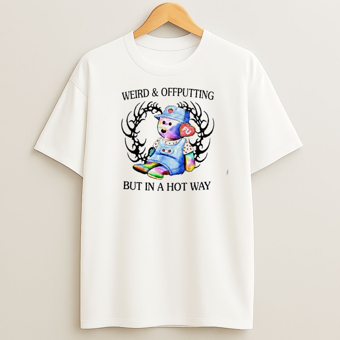 Original Weird And Offputting But In A Hot Way Strawberry Teddy Bear T Shirt