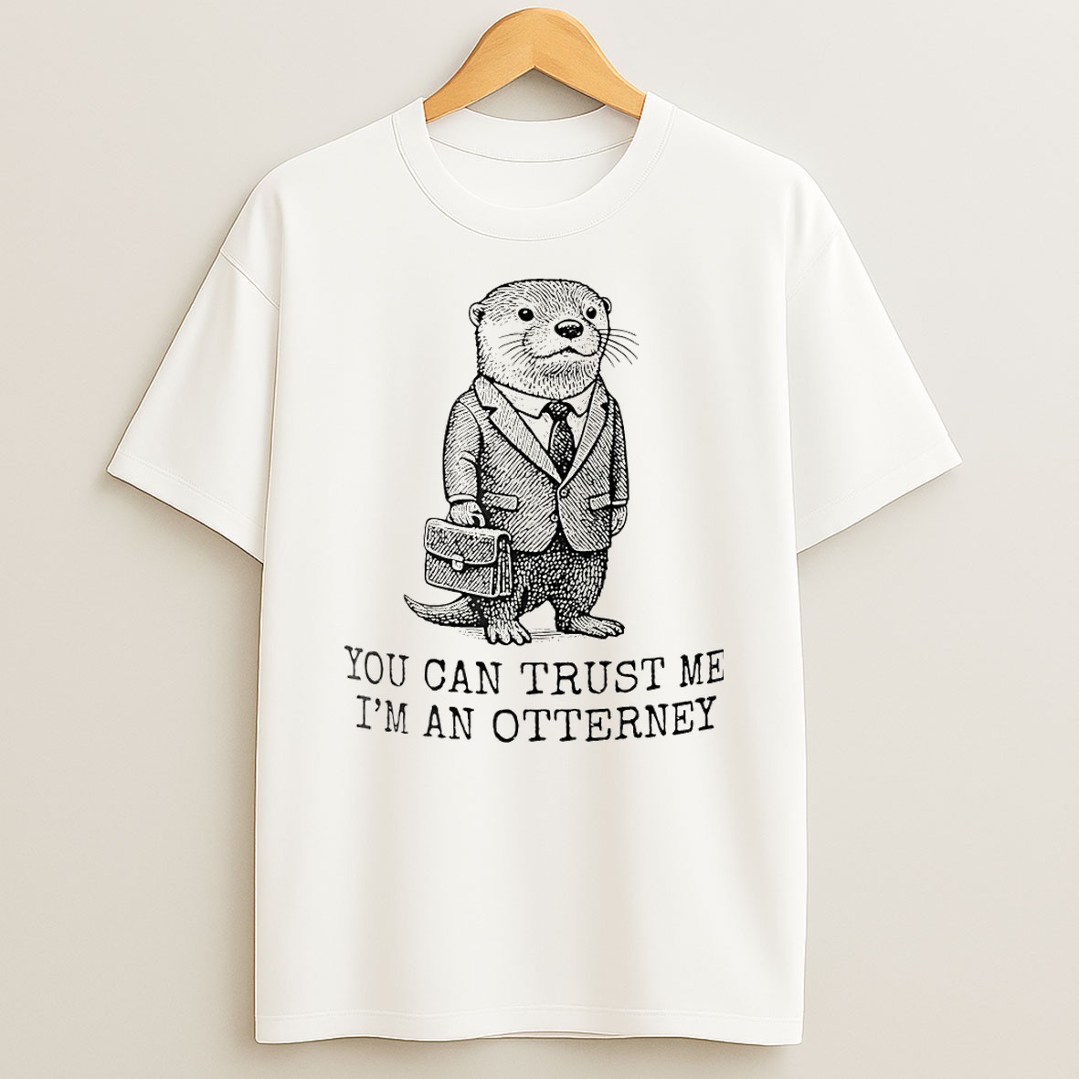 Original You Can Trust Me Im An Otterney Otter T Shirt