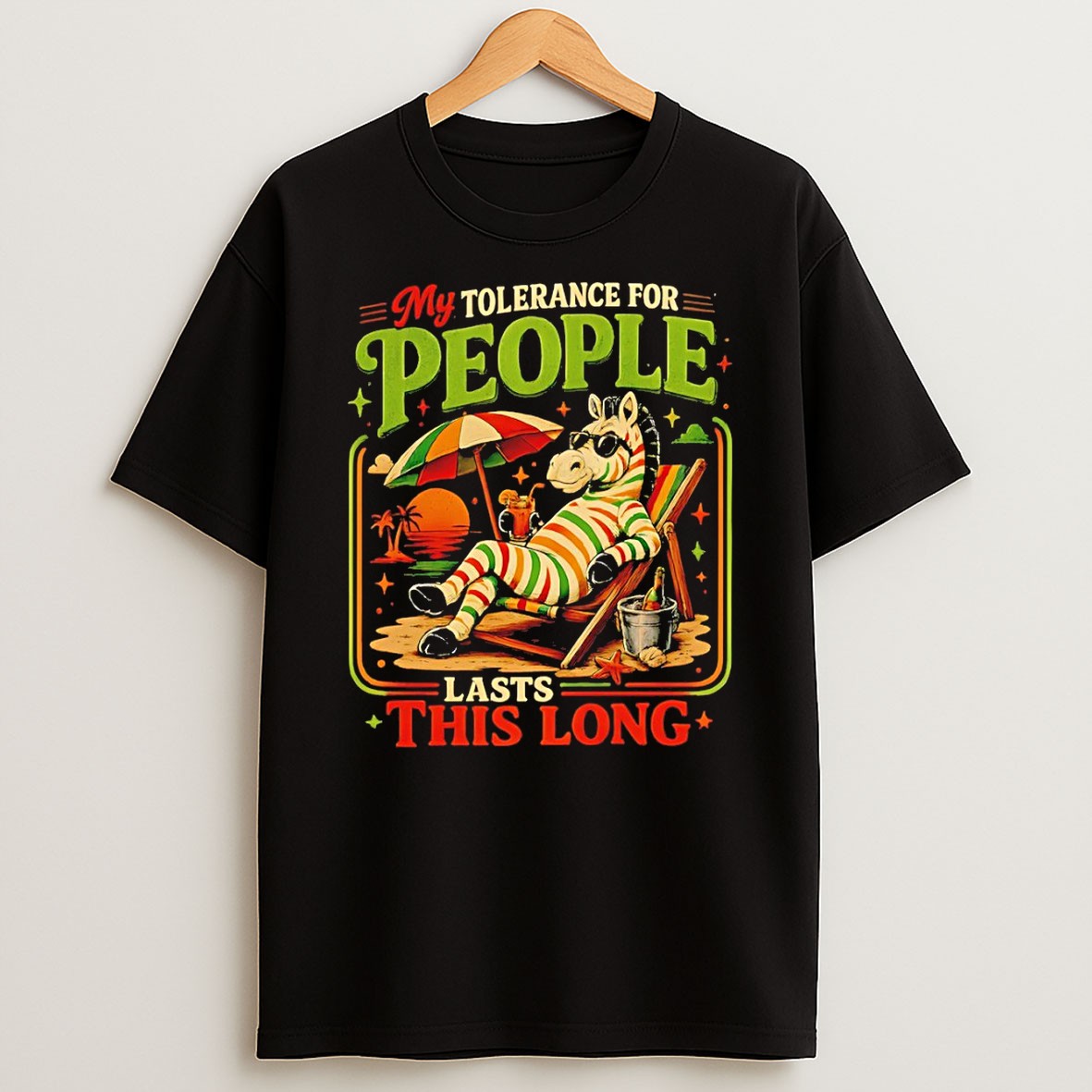 Original Zebra Relaxing On Beach Chair My Tolerance For People Lasts This Long T Shirt