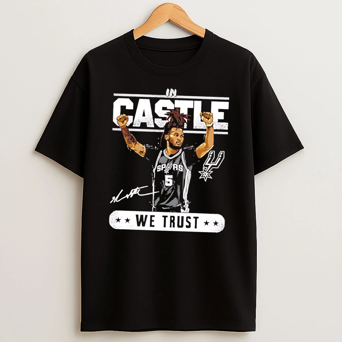 Stephon Castle San Antonio Spurs We Trust Signature Tee Tshirt Hoodie