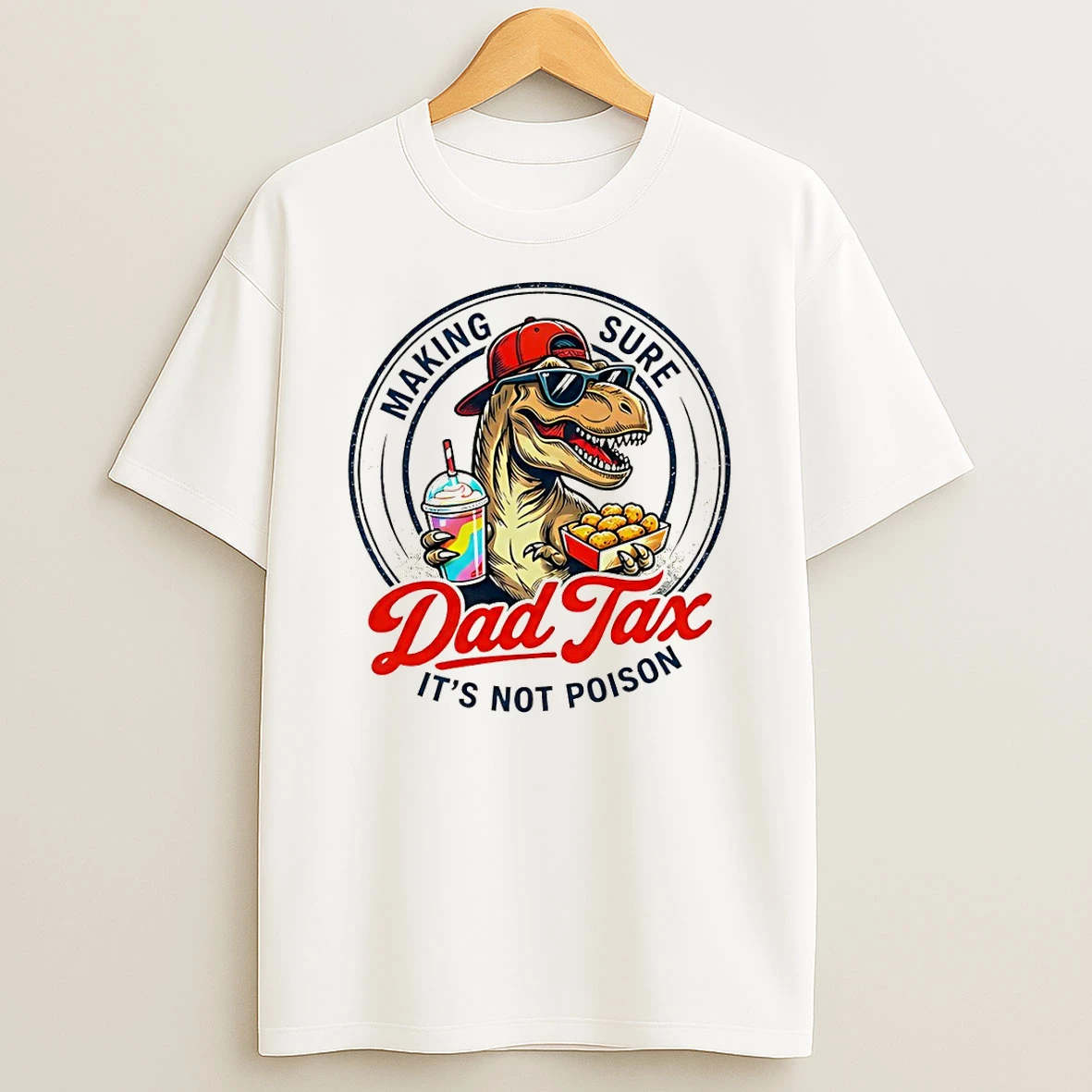T Rex Dinosaur Fast Food Lover Making Sure Dad Tax Its Not Poison Tshirt Hoodie
