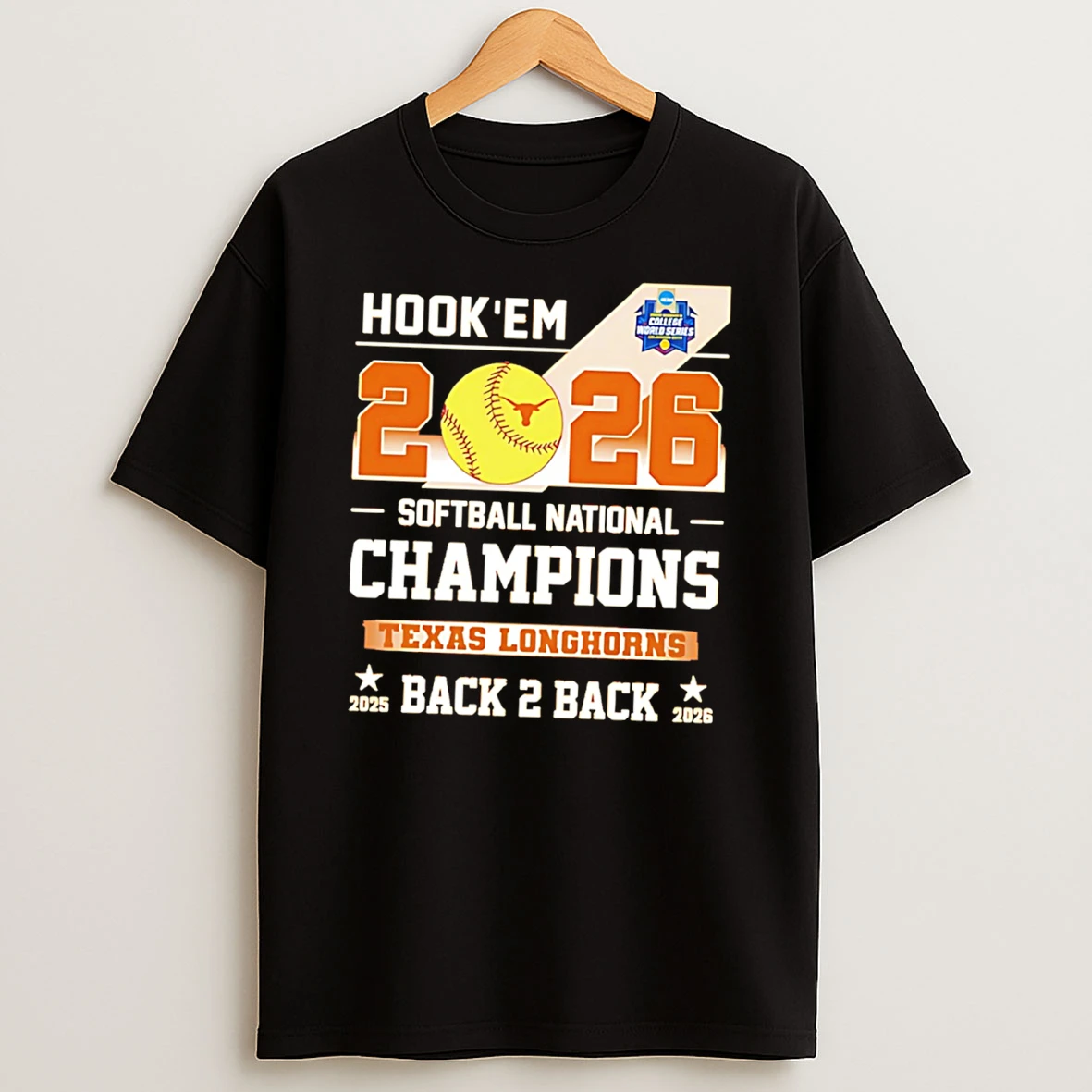 Texas Longhorns 2026 Ncaa Womens Softball National Champions Hook Em Back To Back Tee Tshirt Hoodie