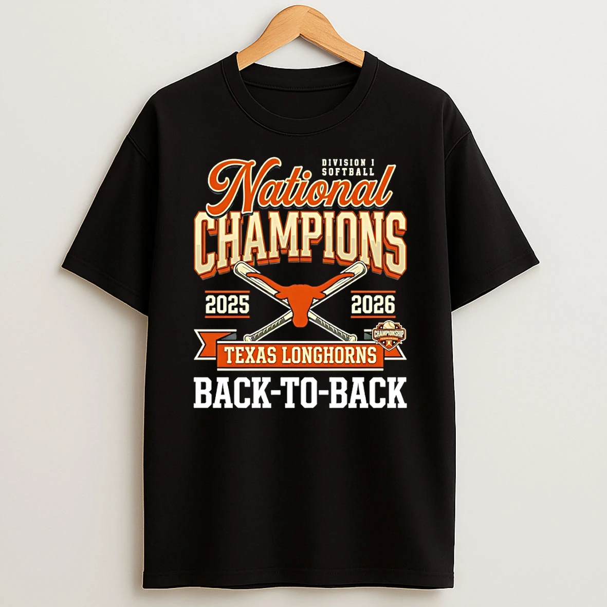 Texas Longhorns National Champs Softball Back To Back 2025 2026 Tshirt Hoodie