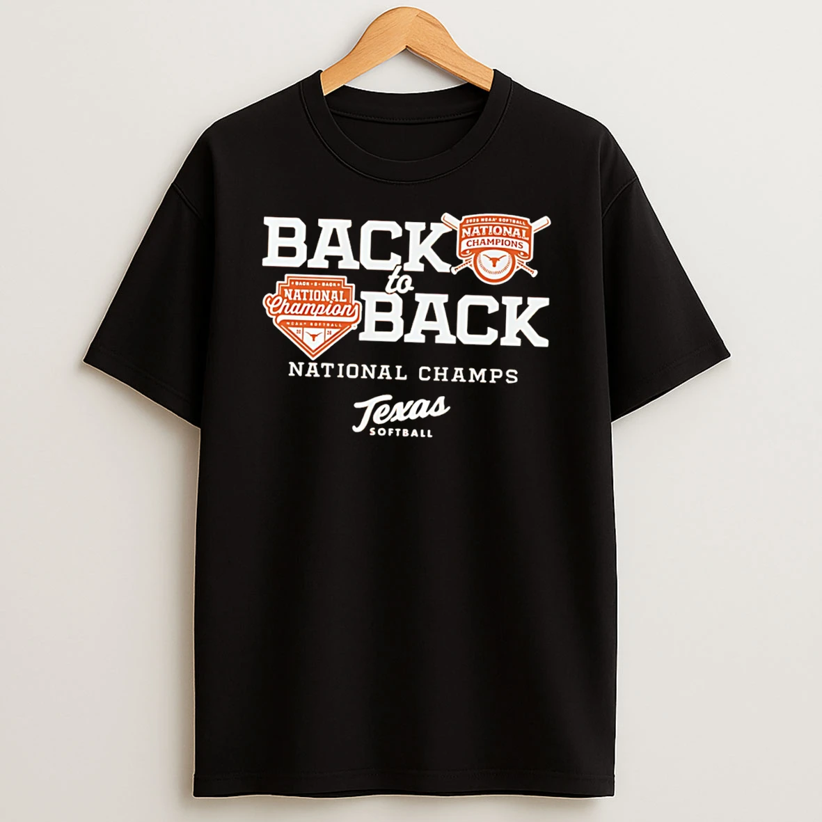 Texas Longhorns Softball 2026 Ncaa Womens College World Series National Champions Back To Back Tee Tshirt Hoodie