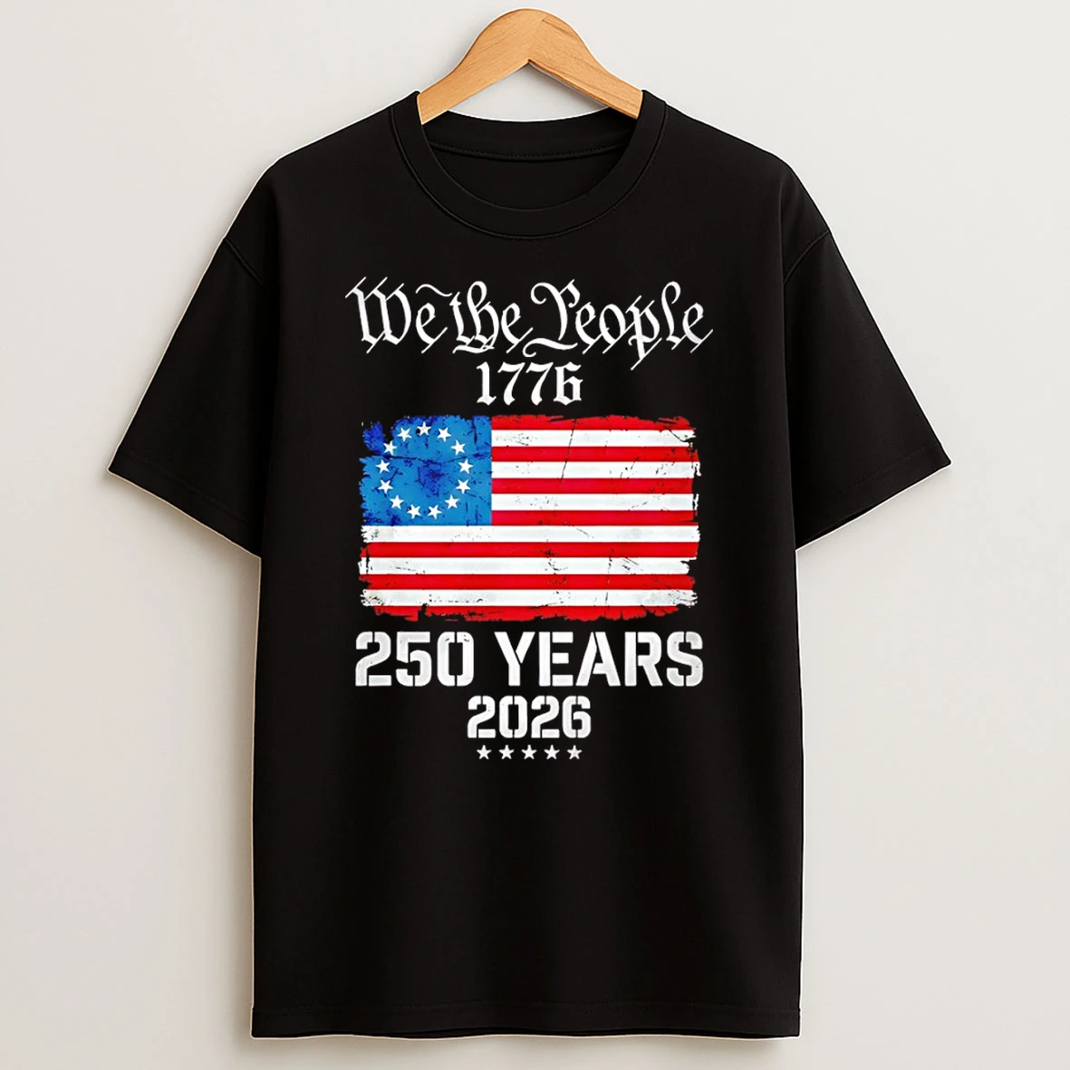 United States Flag We The People 1776 250 Years 2026 Tshirt Hoodie