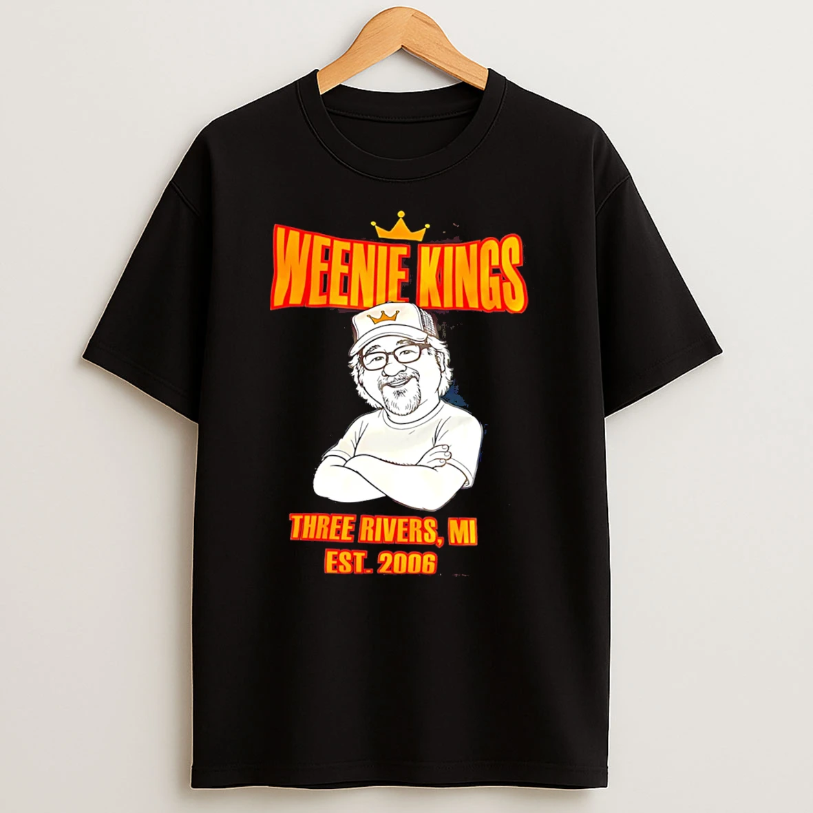 Weenie Kings In Three Rivers Michigan Est 2006 Graphic Tee Tshirt Hoodie