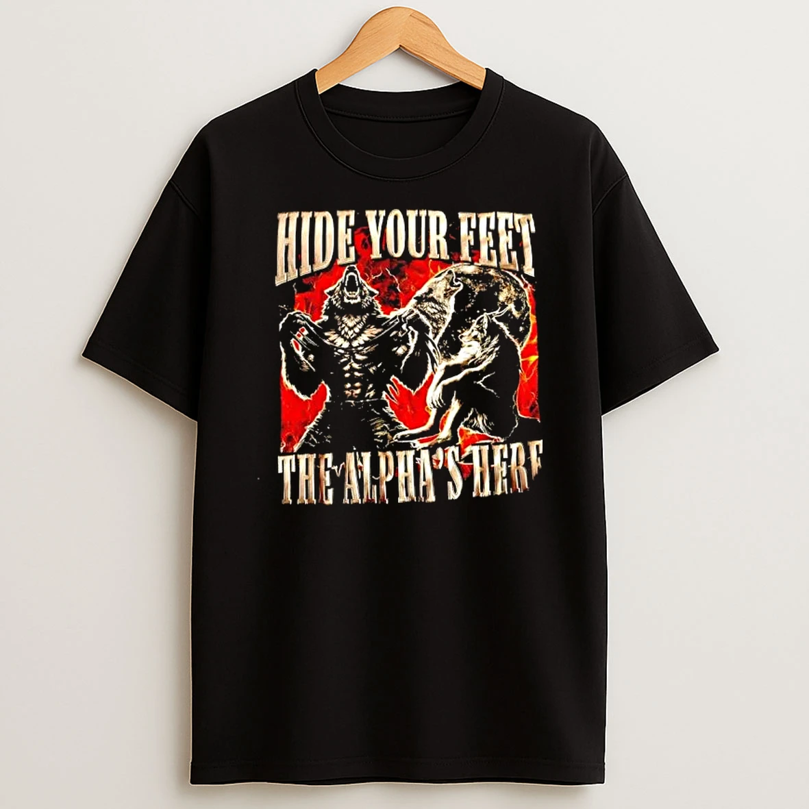 Officials Hide Your Feet The Alphas Here Werewolf Premium T Shirt Sweatshirt Hoodie