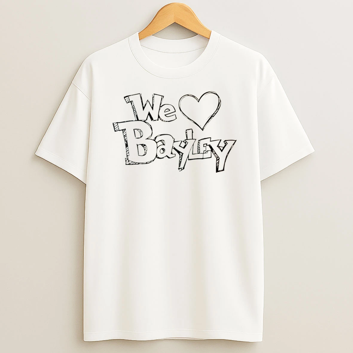 Officials Jackson We Love Bayley Tee Premium T Shirt Sweatshirt Hoodie