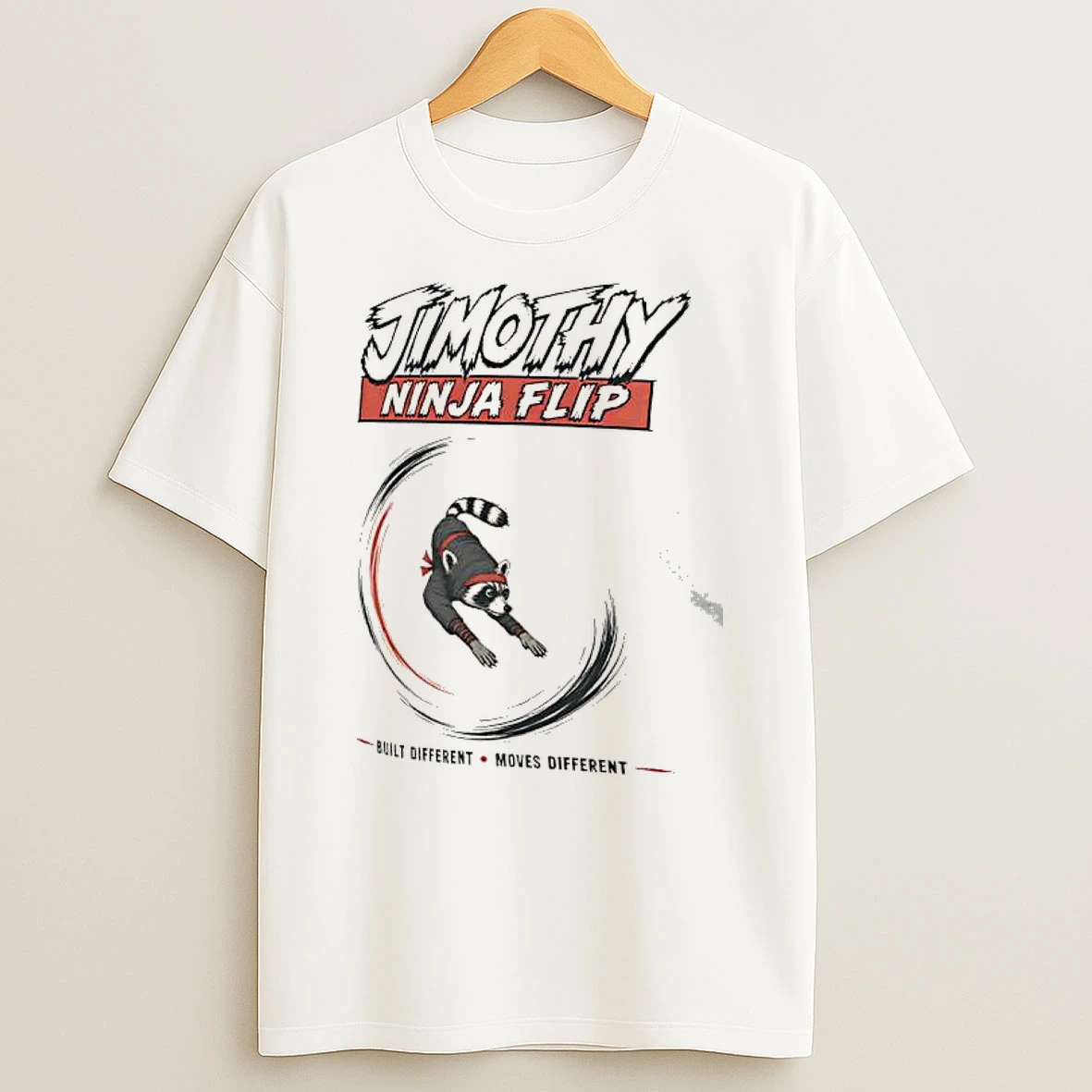 Officials Jimothy Ninja Flip Built Different Moves Different Viral Seattle Raccoon Premium T Shirt Sweatshirt Hoodie