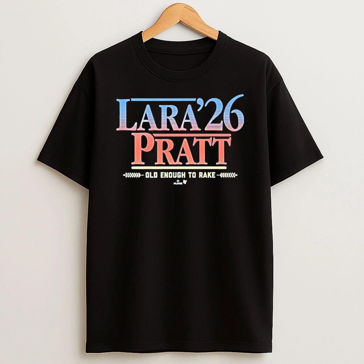 Officials Lara Pratt 26 Old Enough To Rake Baseball Premium T Shirt Sweatshirt Hoodie