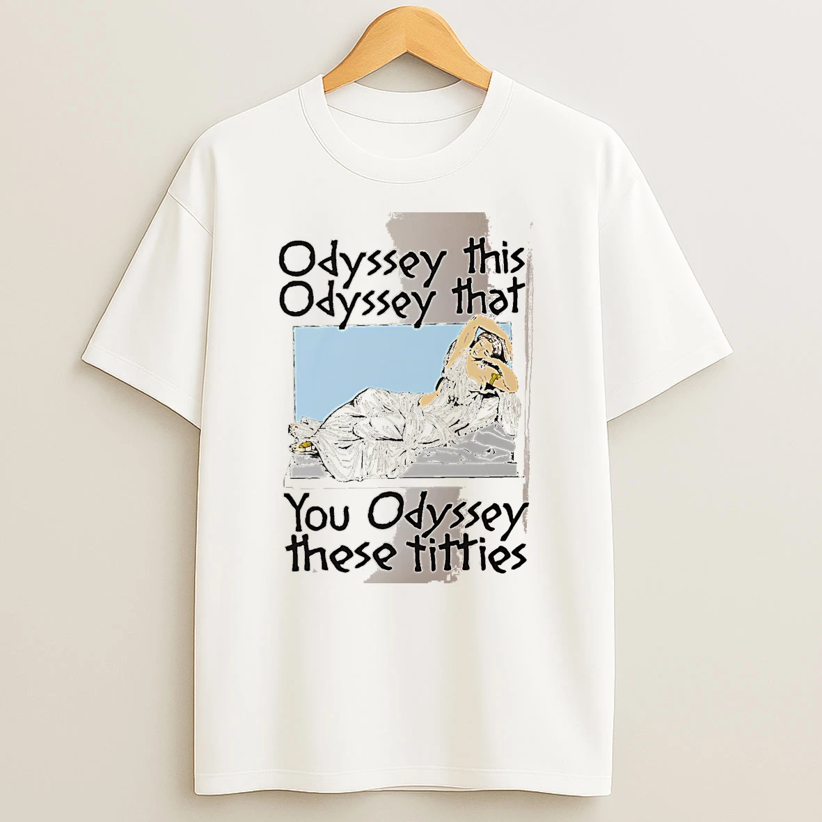 Officials Odyssey This Odyssey That You Odyssey These Titties Graphic White Premium T Shirt Sweatshirt Hoodie