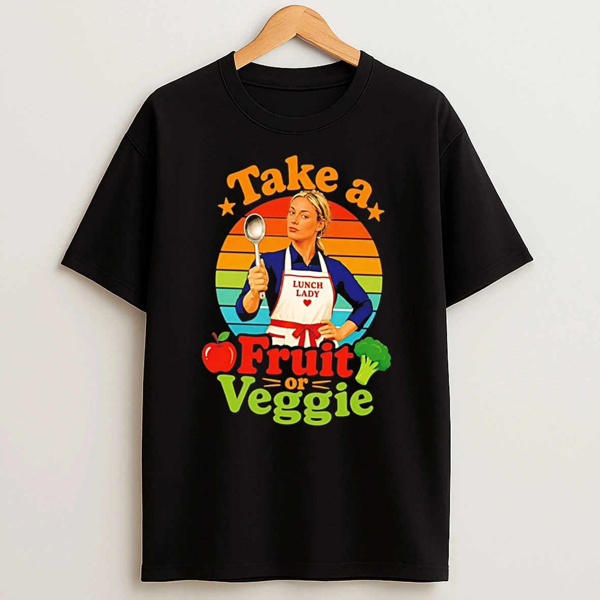 Officials Retro Lunch Lady Take A Fruit Or Veggie Tee Premium T Shirt Sweatshirt Hoodie