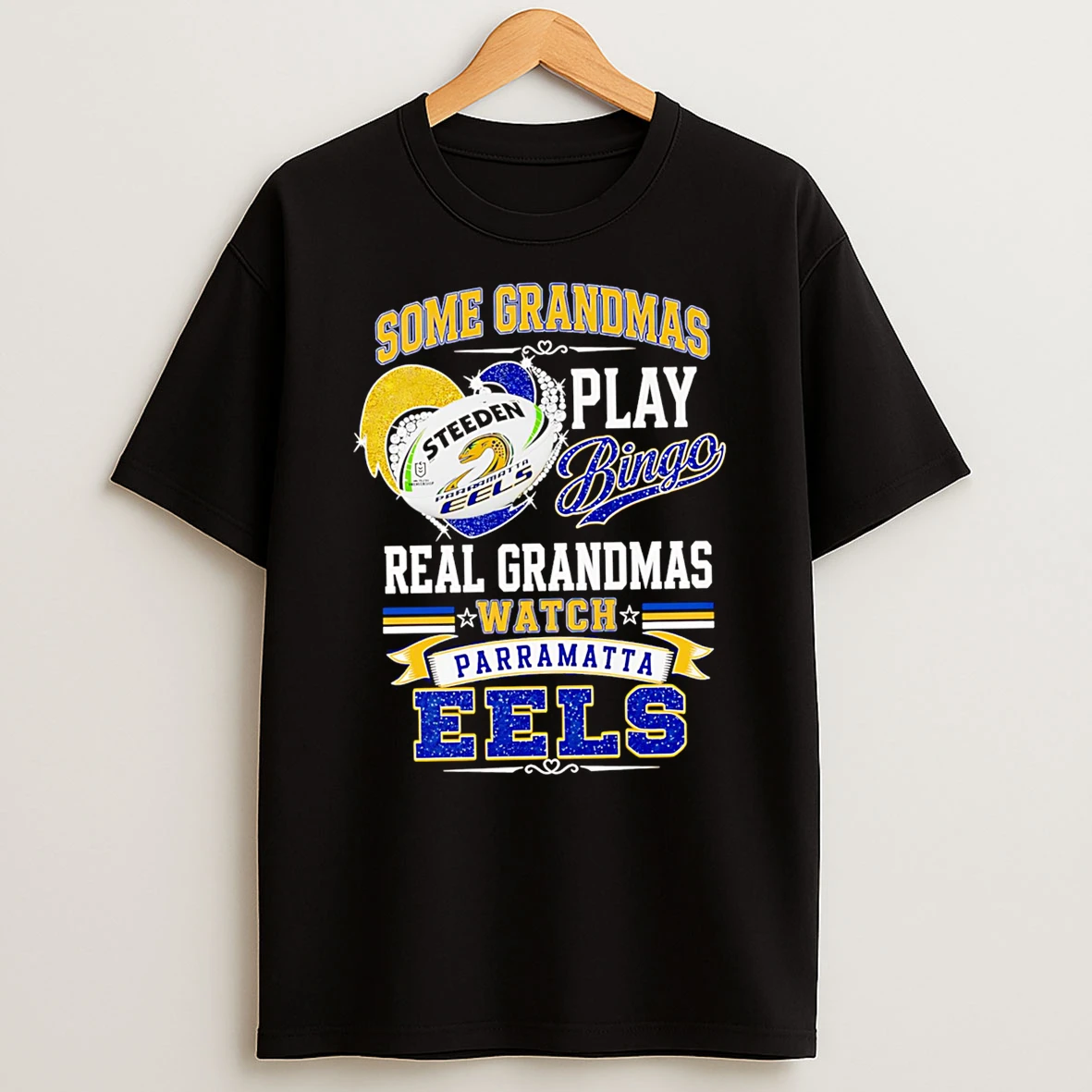 Officials Some Grandmas Play Bingo Real Grandmas Watch Parramatta Eels Premium T Shirt Sweatshirt Hoodie