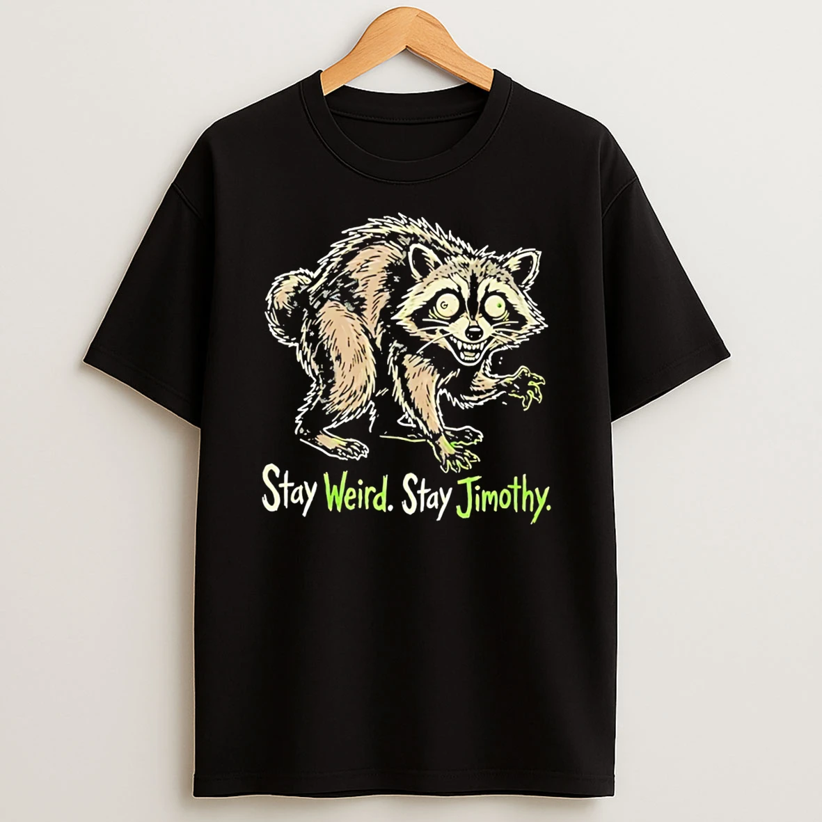 Officials Stay Weird Stay Jimothy Tee Premium T Shirt Sweatshirt Hoodie