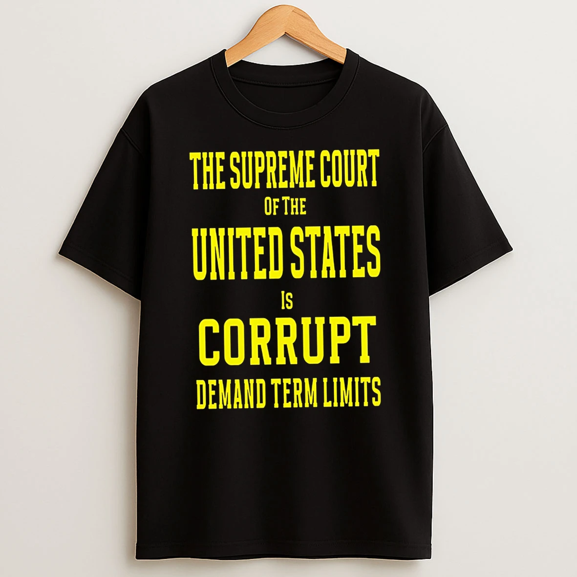 Officials The Supreme Court Of The United States Is Corrupt Demand Term Limits Premium T Shirt Sweatshirt Hoodie