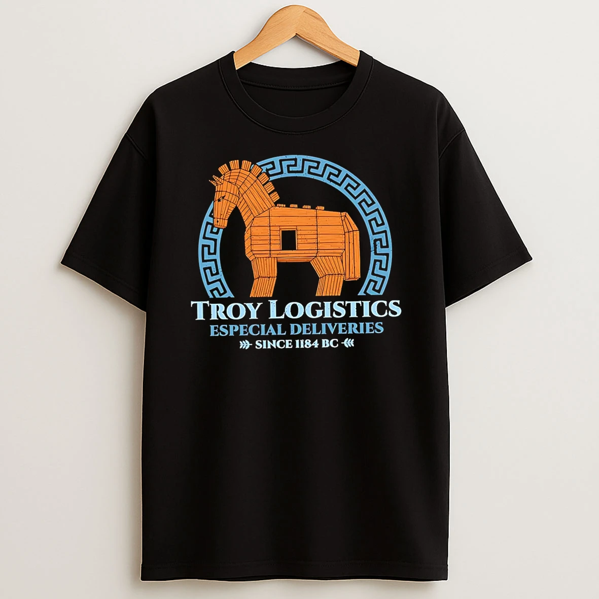 Officials Troy Logistics Especial Deliveries Since 1184 Bc Trojan Horse Premium T Shirt Sweatshirt Hoodie