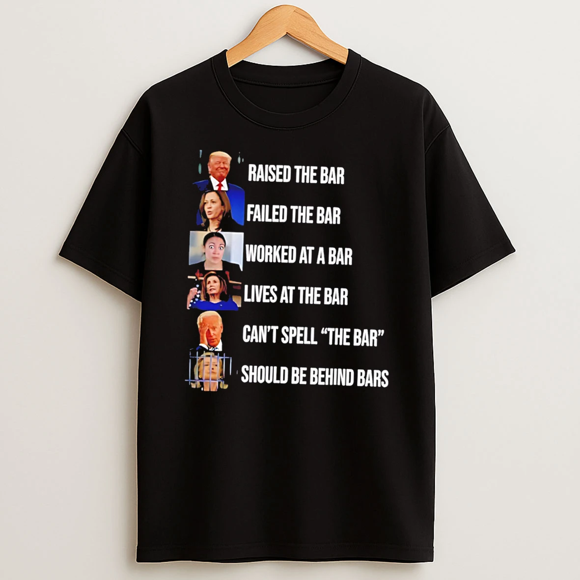 Officials Trump Harris Aoc Pelosi Biden And Clinton Political Bar Humor Tee Premium T Shirt Sweatshirt Hoodie