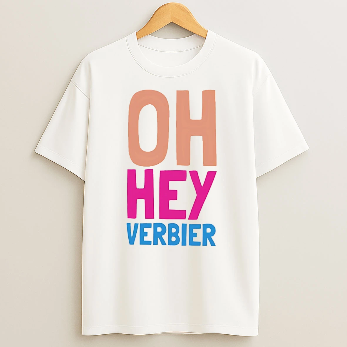 Officials Verbier Apres Ski Oh Hey Verbier Tee Premium T Shirt Sweatshirt Hoodie