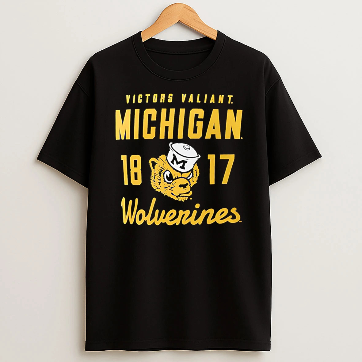 Officials Victors Valiant Michigan 18 17 Wolverines Michigan Wolverines Premium T Shirt Sweatshirt Hoodie