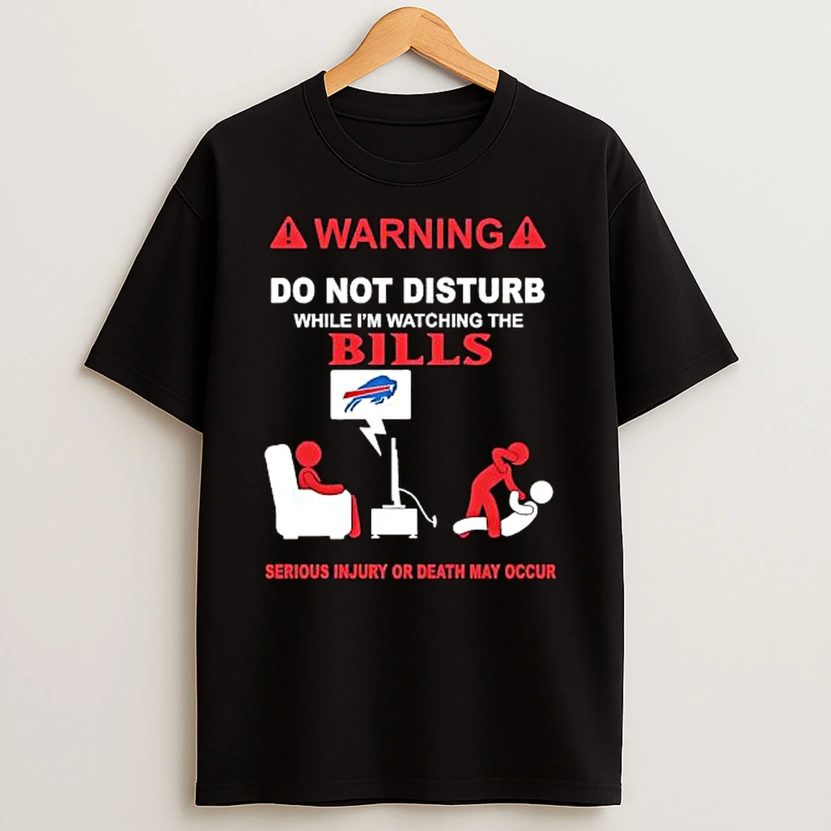 Officials Warning Do Not Disturb While Watching Bills Buffalo Bills Premium T Shirt Sweatshirt Hoodie