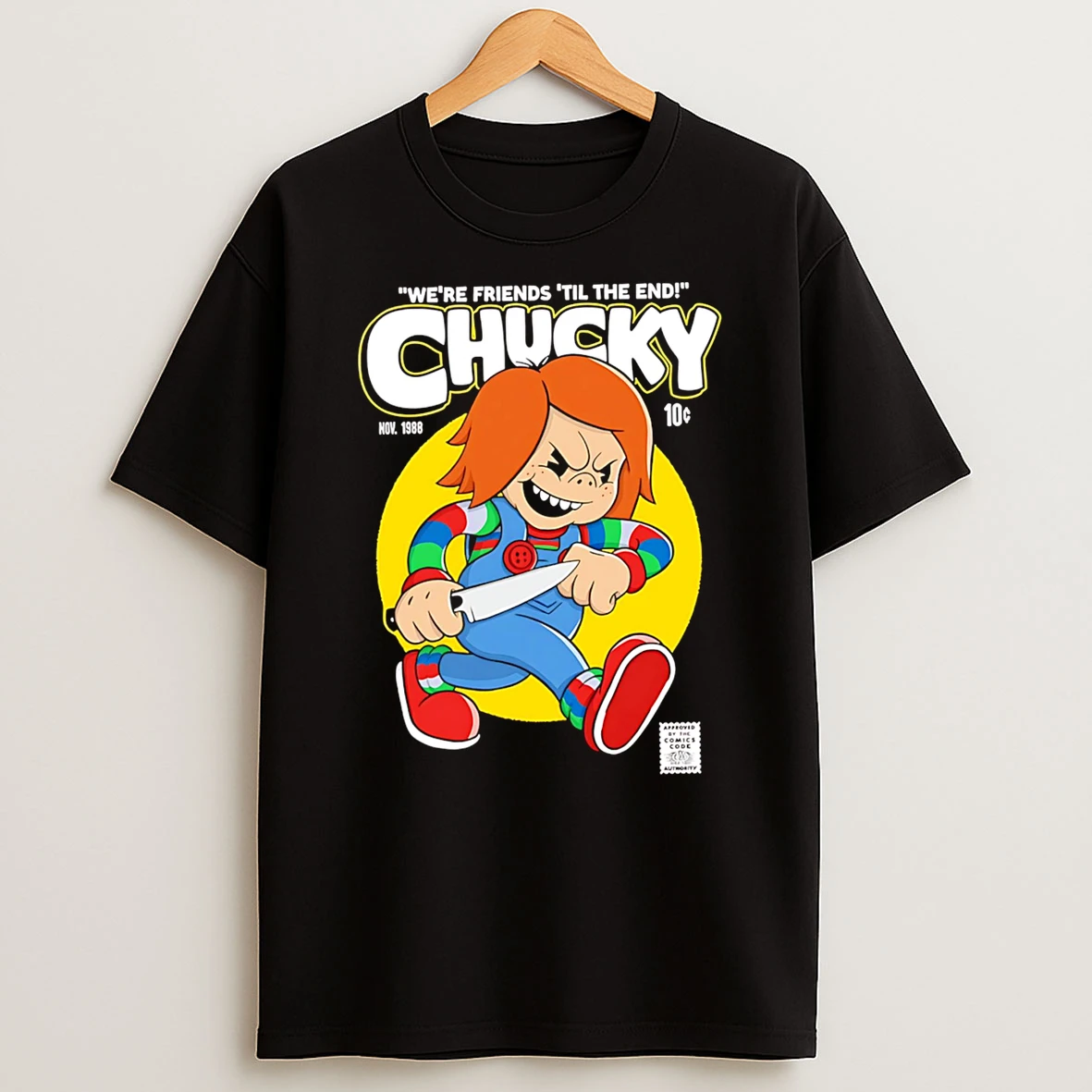 Officials Were Friends Til The End Chucky Horror Movie Character Premium T Shirt Sweatshirt Hoodie