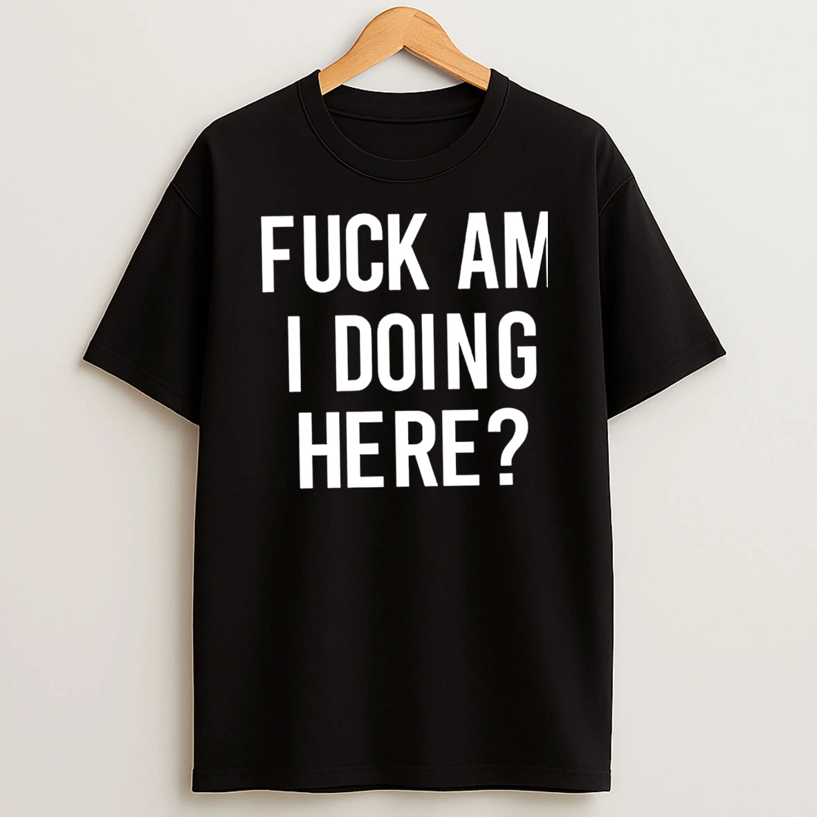 Officials What The Fuck Am I Doing Here Premium T Shirt Sweatshirt Hoodie