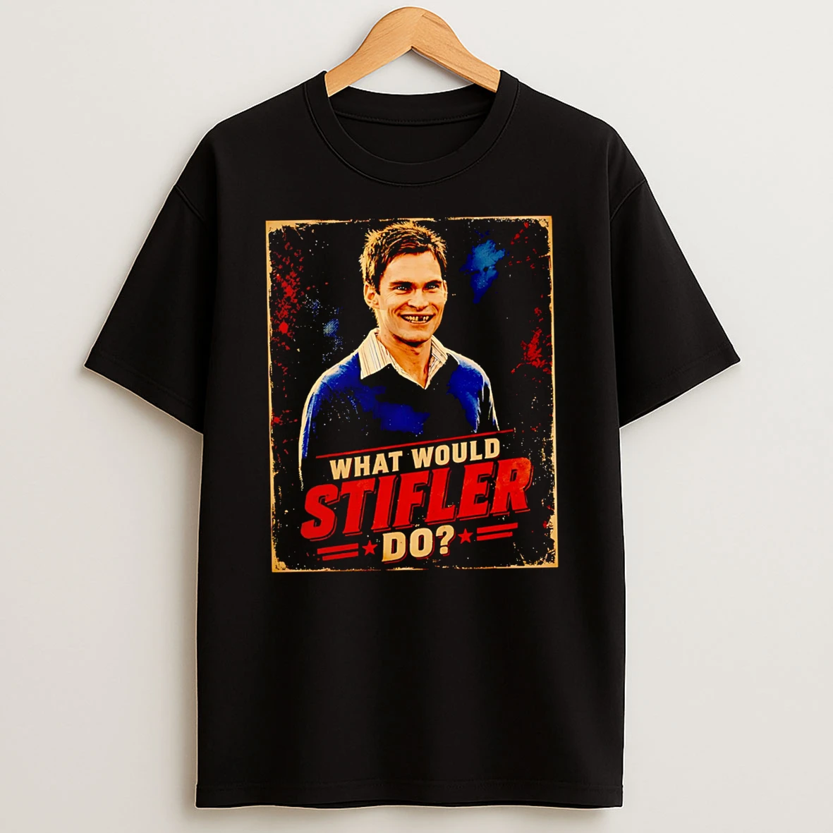 Officials What Would Stifler Do American Pie Premium T Shirt Sweatshirt Hoodie