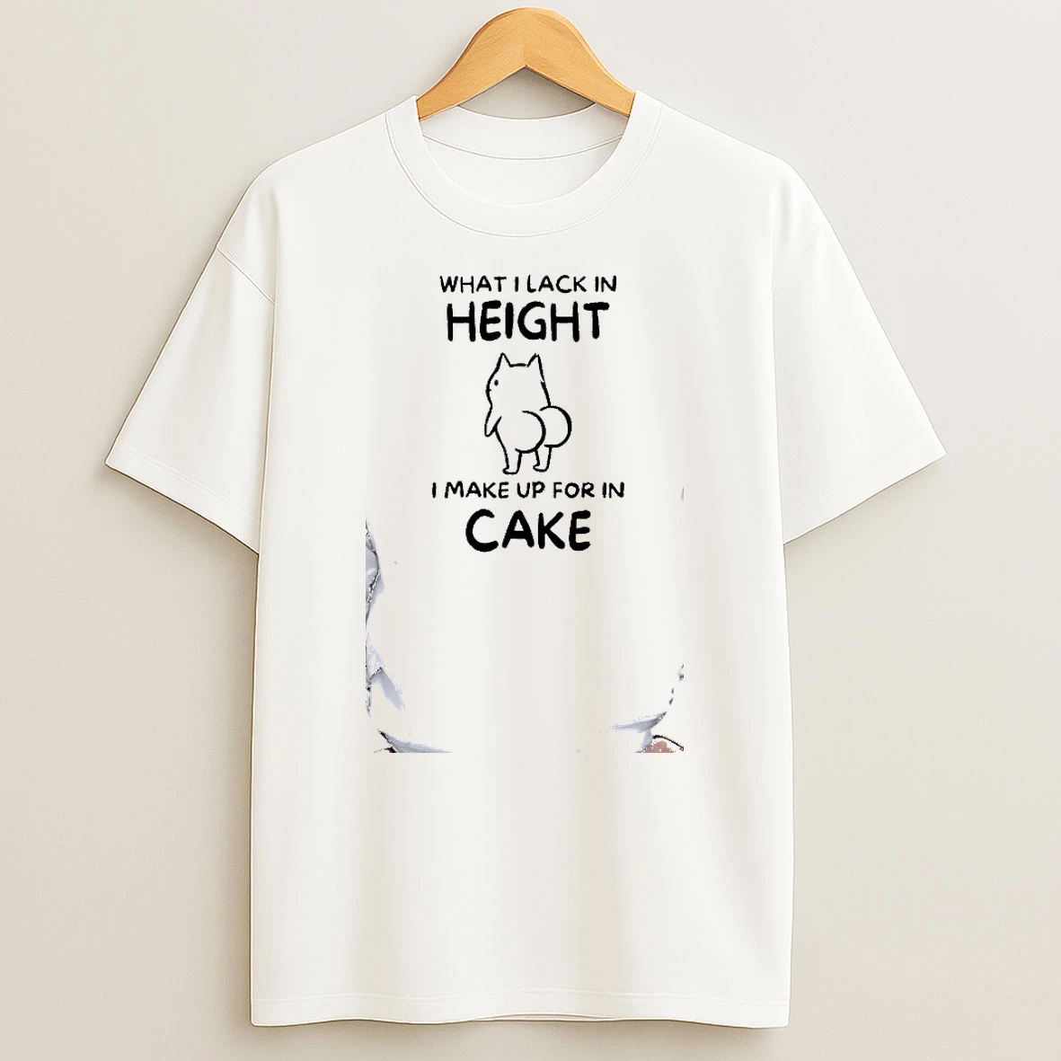 Officials What I Lack In Height I Make Up For In Cake Funny Cat Butt Humor Premium T Shirt Sweatshirt Hoodie