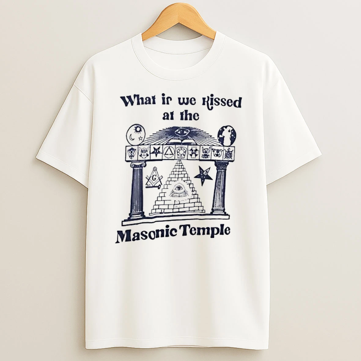 Officials What If We Kissed At The Masonic Temple Premium T Shirt Sweatshirt Hoodie
