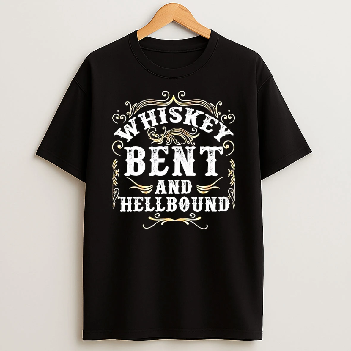 Officials Whiskey Bent And Hellbound Western Inspired Graphic Premium T Shirt Sweatshirt Hoodie